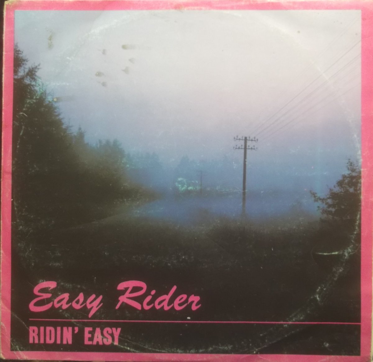 Easy Rider – Ridin' Easy 