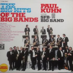 Paul Kuhn Und Die SFB Big Band – The Big Hits Of The Big Bands