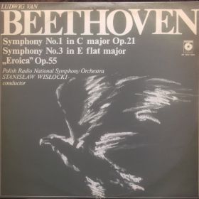 Ludwig van Beethoven – Symphony No. 1 In C Major Op. 21 - Symphony No. 3 In E Flat Major "Eroica" Op. 55 2xLP