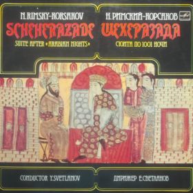 Nikolai Rimsky-Korsakov – Scheherazade, Suite After "Arabian Nights"