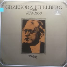 Grzegorz Fitelberg – 1879 - 1953