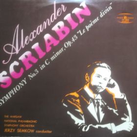 Alexander Scriabin– Symphony No. 3 In C Minor, Op. 43 Le Poème Divin