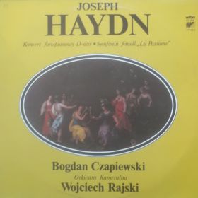 Joseph Haydn – Koncert Fortepianowy D-dur  Symfonia f-moll „La Passione”
