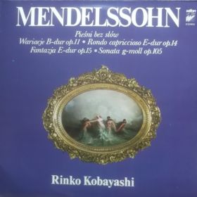 Felix Mendelssohn-Bartholdy - Pieśni Bez Słów