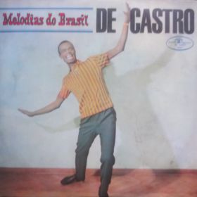 De Castro – Melodias Do Brasil