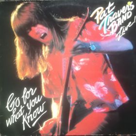 Pat Travers Band – Live! Go For What You Know