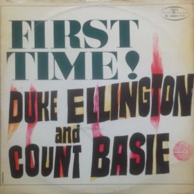 Duke Ellington,Count Basie ‎– First Time! The Count Meets The Duke