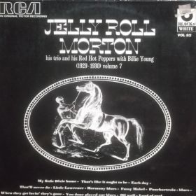 Jelly Roll Morton, His Trio and His Red Hot Peppers with Billie Young – (1929-1930) Volume 7