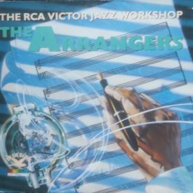 The RCA Victor Jazz Workshop – The Arrangers