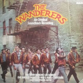 The Wanderers (An Original Soundtrack Recording)