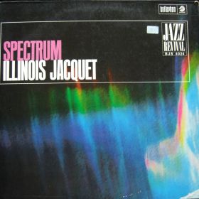 Illinois Jacquet – Spectrum