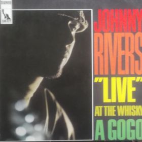 Johnny Rivers – Live At The Whisky A Go-Go