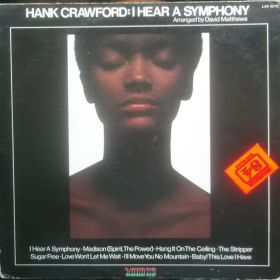 Hank Crawford – I Hear A Symphony 