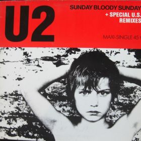 U2 ‎– Sunday Bloody Sunday 