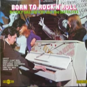 Rocky Salvation & The Satelites – Born To Rock'n'Roll