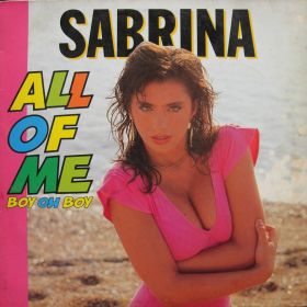 Sabrina – All Of Me (Boy Oh Boy)