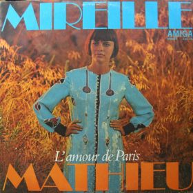Mireille Mathieu – L'Amour De Paris 