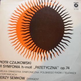 Piotr Czajkowski – VI Symfonia H-Moll "Patetyczna" Op. 74