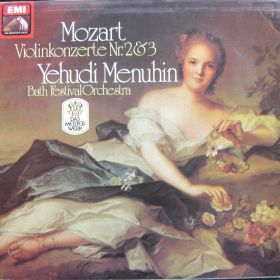 Wolfgang Amadeus Mozart – Violinkonzerte Nr.2&3. Yehudi Menuhin, Bath Festival Orchestra 