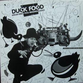 Duck Food (African Female Vocal Mbaqanga Classics)