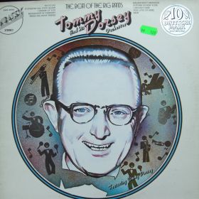 Tommy Dorsey And His Orchestra Featuring Jimmy Dorsey – The Beat Of The Big Bands