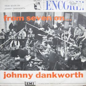 Johnny Dankworth – From Seven On...