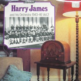 Harry James And His Orchestra, 1943-1946 (Vol. 2)