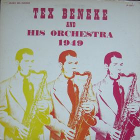 Tex Beneke And His Orchestra – 1949