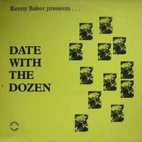 Kenny Baker – Kenny Baker Presents... Date With The Dozen 