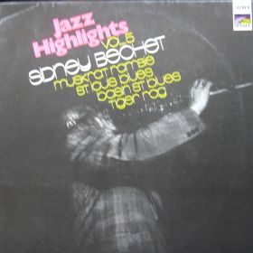 Sidney Bechet – Jazz Highlights Vol.5