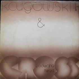 K.Cugowski & Cross – Podwójna Twarz