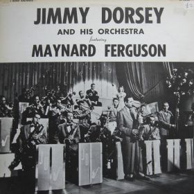 Jimmy Dorsey And His Orchestra Featuring Maynard Ferguson – Diz Does Everything