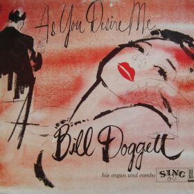 Bill Doggett – As You Desire Me