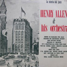 Henry Allen & His Orchestra – Henry Allen & His Orchestra