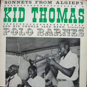 Kid Thomas And His Creole Jazz Band ‎– Sonnets From Algiers
