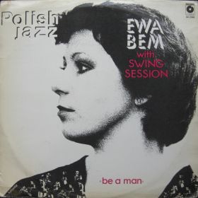 Ewa Bem With Swing Session – Be A Man