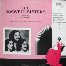 The Boswell Sisters ‎– Volume Two 1930-1935