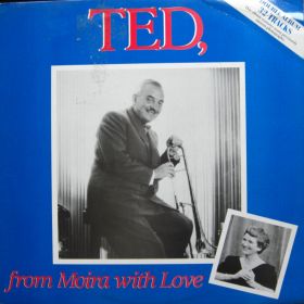 Ted Heath And His Music ‎– Ted, From Moira With Love