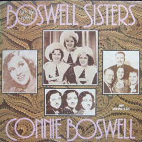 The Boswell Sisters / Connie Boswell ‎– It's The Girls!
