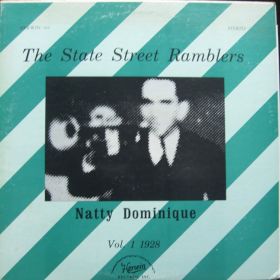 State Street Ramblers ‎– Vol. 1 Natty Dominique 1928