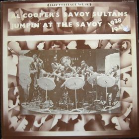 Al Cooper's Savoy Sultans ‎– Jumpin' At The Savoy 1938-1941
