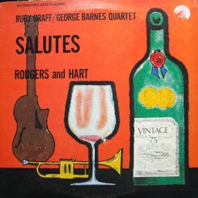 Ruby Braff / George Barnes Quartet – Braff/Barnes Quartet Salutes Rodgers And Hart  