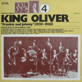 King Oliver – Frankie And Johnny (1929 - 1930)