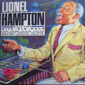 Lionel Hampton With His Band – Plays Vibes With His Band