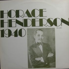 Horace Henderson – Horace Henderson 1940