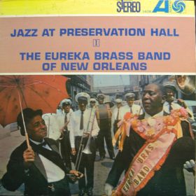 The Eureka Brass Band ‎– Jazz At Preservation Hall I 