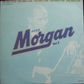 Russ Morgan – The Best Of Russ Morgan Volume 2 2xLP 