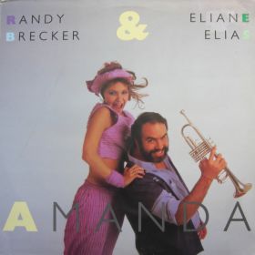 Randy Brecker & Eliane Elias ‎– Amanda 