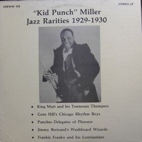 Kid Punch Miller – Jazz Rarities 1929-1930 